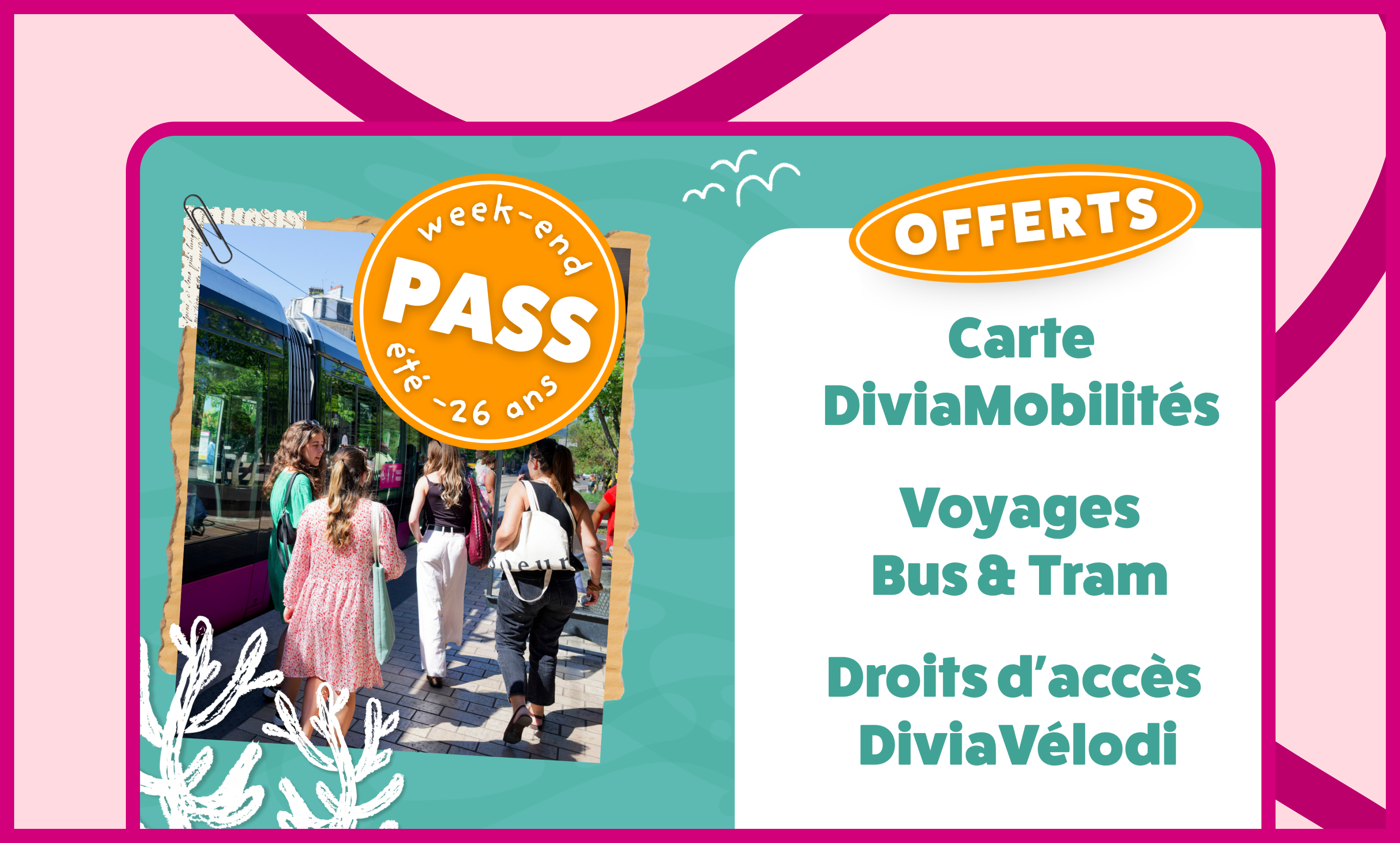 Affiche promotionnelle PASS Week-end été -26 ans